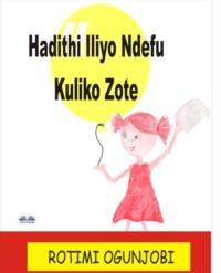 Hadithi Iliyo Ndefu Kuliko Zote, Rotimi Ogunjobi audiobook. ISDN65164316