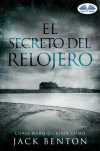 El Secreto Del Relojero,  Hörbuch. ISDN65164651