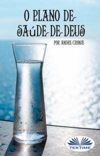 O Plano De Saúde De Deus,  książka audio. ISDN65164666