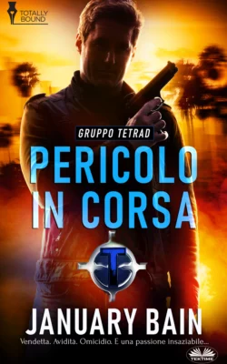 Pericolo In Corsa - January Bain