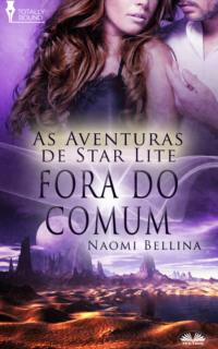 Fora Do Comum, Naomi  Bellina książka audio. ISDN65164886