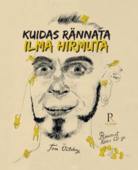 Kuidas rännata ilma hirmuta - Tom Valsberg