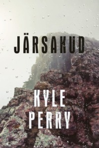 Järsakud - Kyle Perry