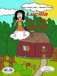Lucilla In The Clouds,  książka audio. ISDN65494787