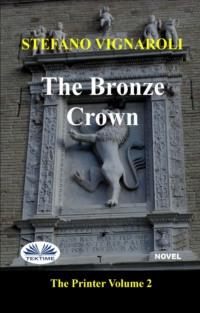 The Bronze Crown, Stefano Vignaroli audiobook. ISDN65494952