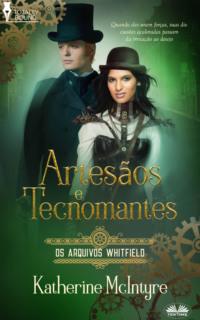 Artesãos E Tecnomantes, Katherine  McIntyre książka audio. ISDN65495082