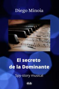 El Secreto De La Dominante,  książka audio. ISDN65495117