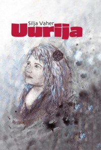 Uurija - Silja Vaher