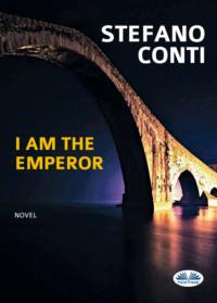 I Am The Emperor,  audiobook. ISDN65745789