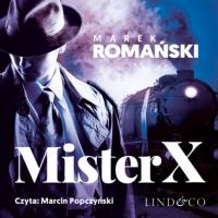 Mister X - Marek Romański