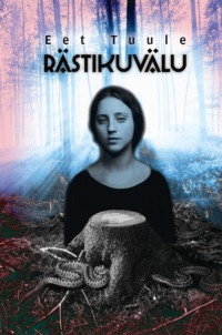 Rästikuvälu - Eet Tuule