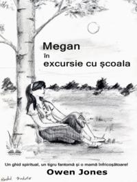Megan În Excursie Cu Școala, Owen Jones książka audio. ISDN65971478