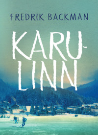 Karulinn - Fredrik Backman