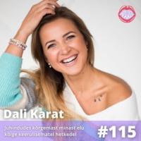 Dali Karat – Juhindudes kõrgemast minast elu kõige keerulisematel hetkedel, Katrin Hinrikus audiobook. ISDN66203197