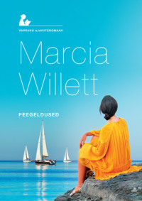 Peegeldused, Marcia  Willett audiobook. ISDN66224809