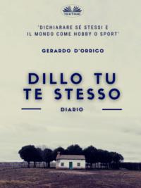 Dillo Tu Te Stesso,  książka audio. ISDN66225828