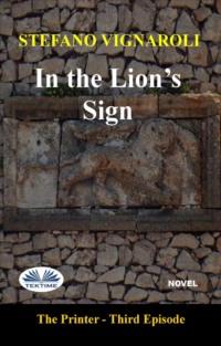 In The Lions Sign, Stefano Vignaroli аудиокнига. ISDN66225888