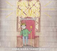 Printsess Rasmus - Anna Maria Tammesaar