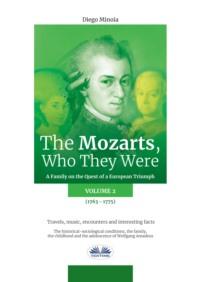 The Mozarts, Who They Were Volume 2,  аудиокнига. ISDN66500858