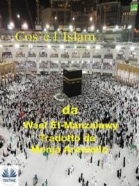 CosÈ LIslam, Wael  El-Manzalawy audiobook. ISDN66500878