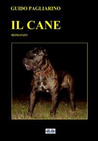 Il Cane, Guido Pagliarino książka audio. ISDN66500926