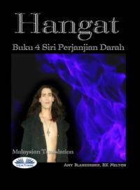 Hangat (Buku 4 Perjanjian Darah), Amy Blankenship książka audio. ISDN66501222