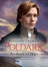 Armukarikas. Kümnes Poldarki raamat - Winston Graham