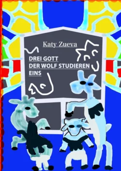 Drei Gott der Wolf studieren Eins - Katy Zueva