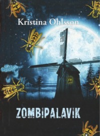 Zombipalavik - Kristina Ohlsson