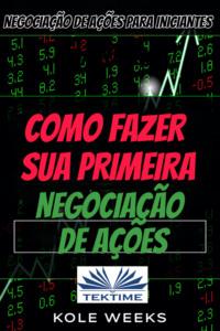 Negociação De Ações Para Iniciantes,  książka audio. ISDN66740703