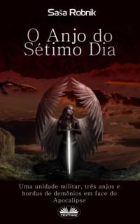 O Anjo Do Sétimo Dia,  audiobook. ISDN66740808