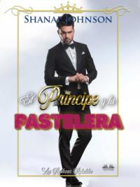 El Príncipe Y La Pastelera,  książka audio. ISDN66740908