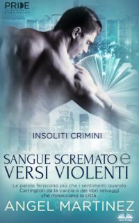 Sangue Scremato & Versi Violenti, Angel  Martinez książka audio. ISDN66741038