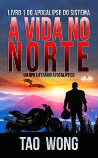 A Vida No Norte,  książka audio. ISDN66741078
