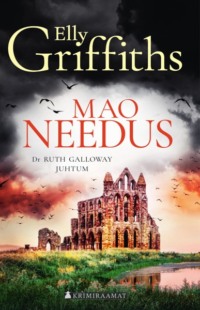 Mao needus - Elly Griffiths