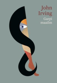 Garpi maailm - John Irving