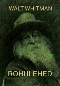 Rohulehed - Walt Whitman