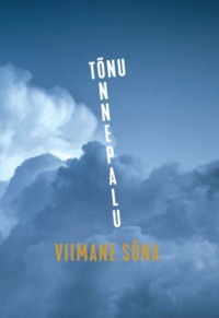 Viimane sõna - Tõnu Õnnepalu