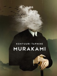 Komtuuri tapmine - Haruki Murakami