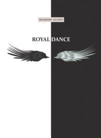 Royal Dance, аудиокнига Земфиры Майер. ISDN67006684