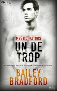 Un De Trop, Bailey  Bradford audiobook. ISDN67033068