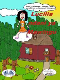 Lucilla Akiwa Mawinguni,  audiobook. ISDN67033084