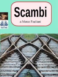 Scambi, Marco  Fogliani książka audio. ISDN67033124