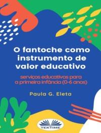 O Fantoche Como Instrumento De Valor Educativo,  książka audio. ISDN67033248
