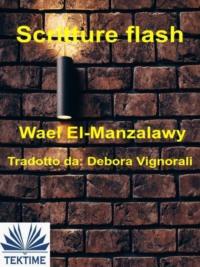 Scritture Flash, Wael  El-Manzalawy Hörbuch. ISDN67033296