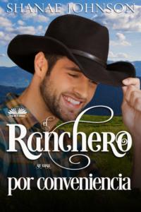 El Ranchero Se Casa Por Conveniencia,  książka audio. ISDN67033384