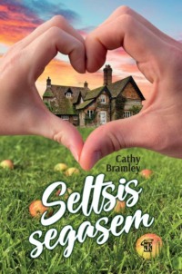 Seltsis segasem - Cathy Bramley