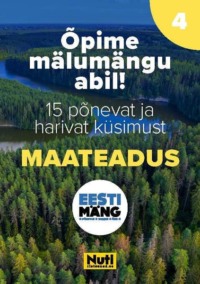 Mälumäng, Elisa. Maateadus - Tarmo Tuule