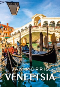 Veneetsia - Jan Morris