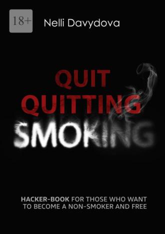 Quit Quitting Smoking,  książka audio. ISDN67618373